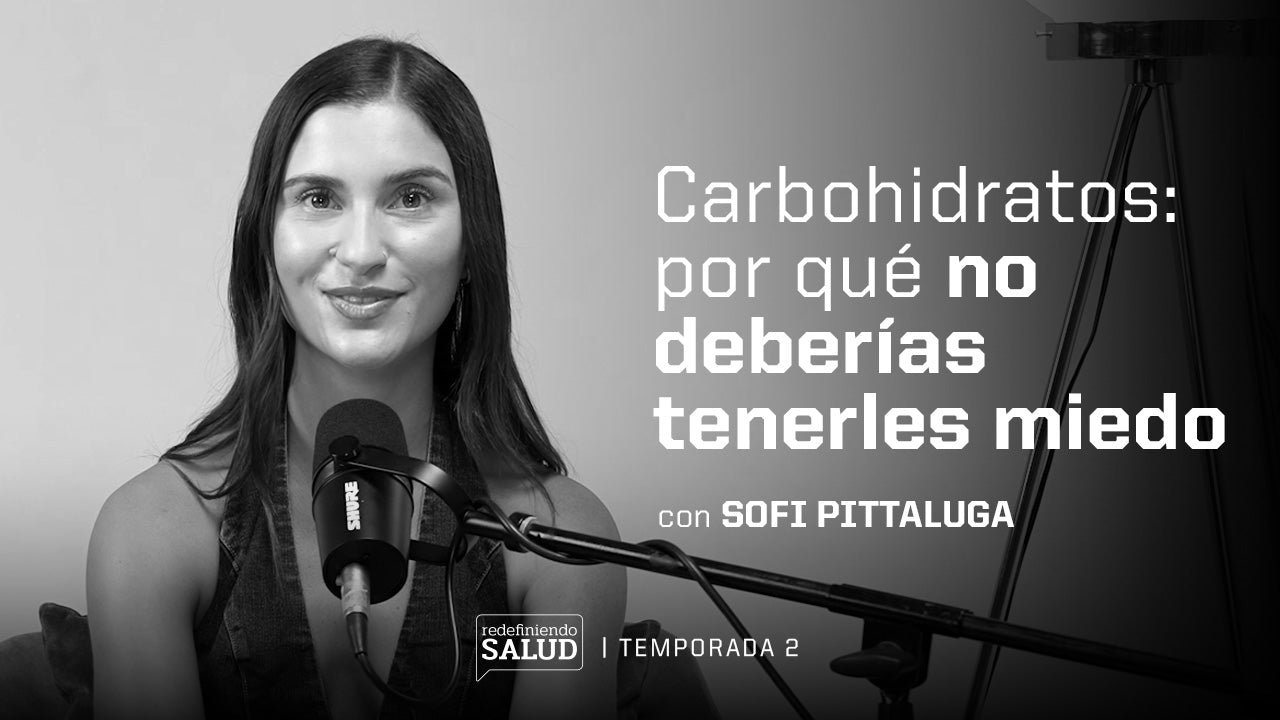 Carbohidratos: por qué no deberías tenerles miedo
